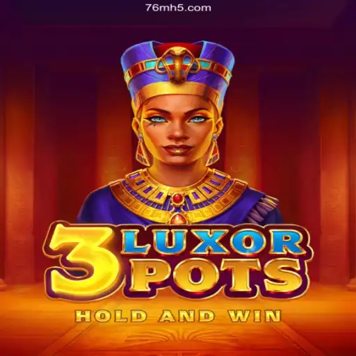 Exploring the Thrills of 3LuxorPots: A Gateway to 76M Cassino Online Experience
